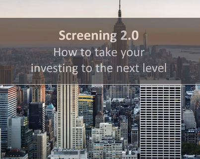 Stock Screening 2.0 - How to take your investing to the next level